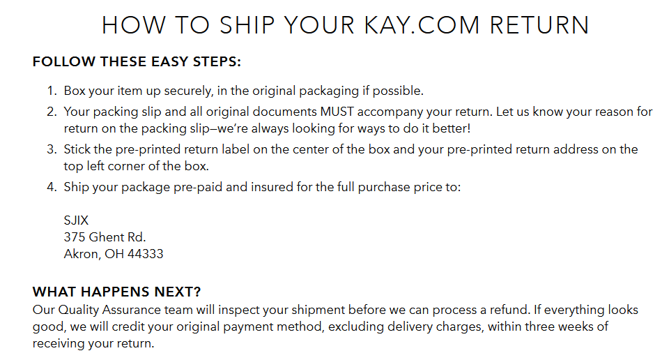 KAY, for example, includes instructions on how to return things on the return page.